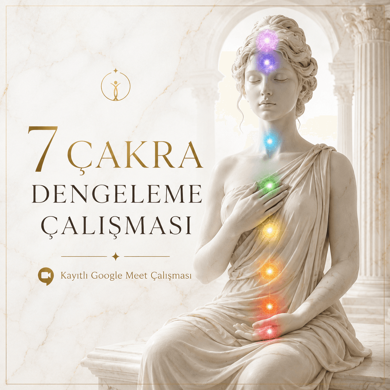 7 Çakra Dengeleme Çalışması